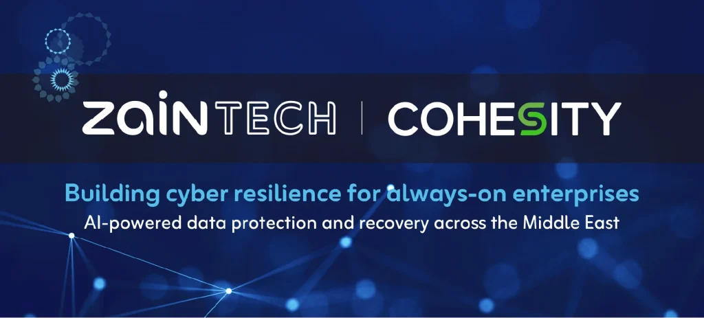 Cohesity and ZainTECH enter MSP partnership to deliver AI-Powered Cyber Resilience across the Middle East