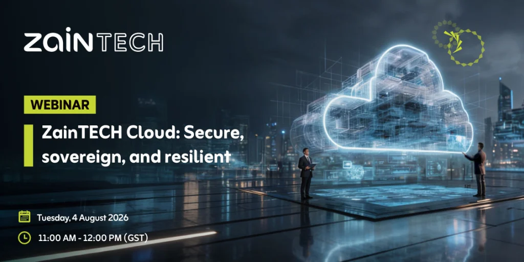 منصة ZainTECH السحابية: آمنة، سيادية ومرنة